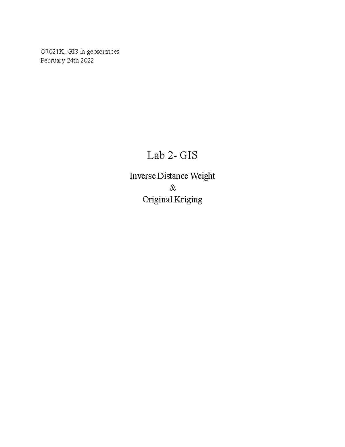 Lab 2 Grade 5 O7021K, GIS in geosciences February 24th 2022 Lab 2