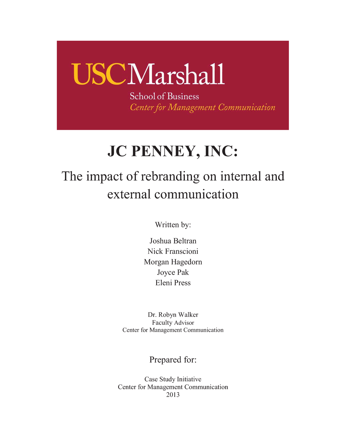 Session 4 JC Penney INC. Case - JC PENNEY, INC: The impact of