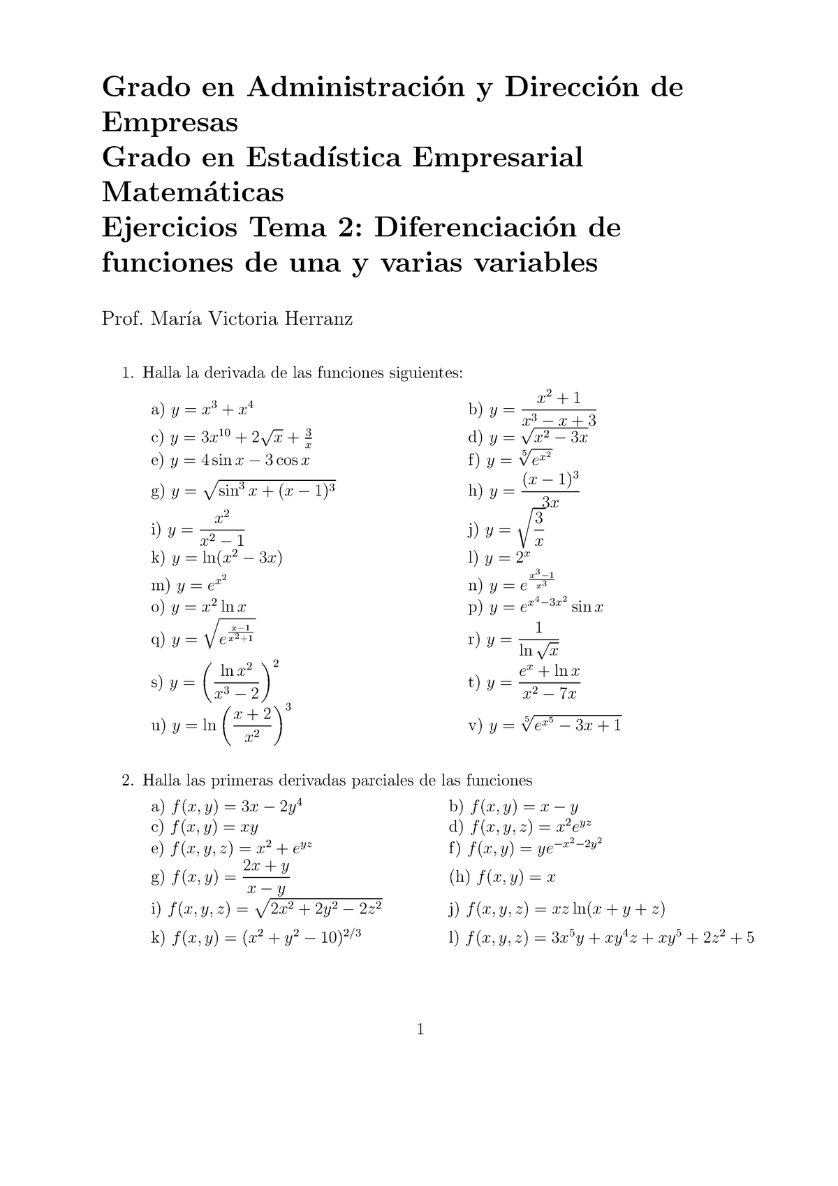 Tema2 Diferenciacion Ej Grado En On On De Empresas Grado En Empresarial Aticas Ejercicios Tema On De Funciones De Una Varias Variables Prof Victoria Herranz Studocu