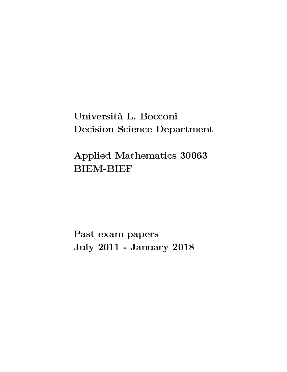 Exam papers maths 1 - esercitazione - Universit‡ L. Bocconi Decision ...