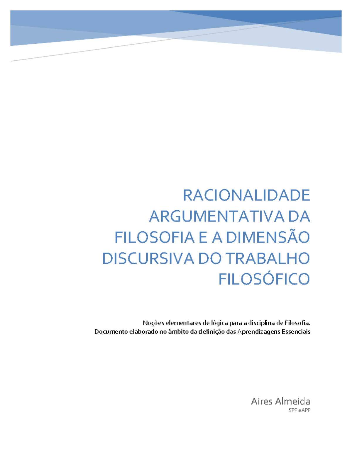 RACIONALIDADE ARGUMENTATIVA DA FILOSOFIA E A DIMENSÃO DISCURSIVA DO ...
