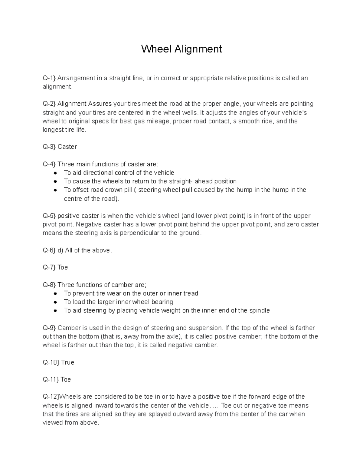 Wheel Alignment Wheel Alignment Q1} Arrangement in a straight line