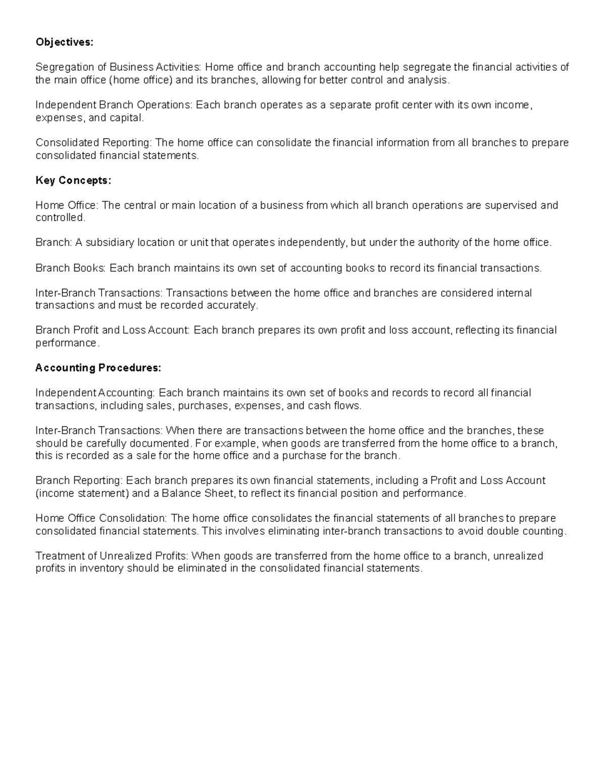 Home Office and Branch - Independent Branch Operations: Each branch ...