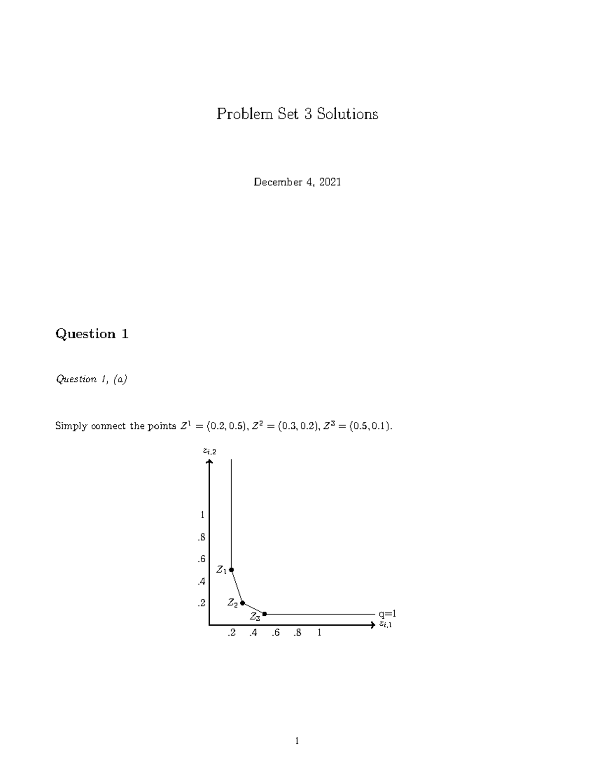 ECON0013 T1 PS4 - PS3 - Problem Set 3 Solutions Question 1, (a ...