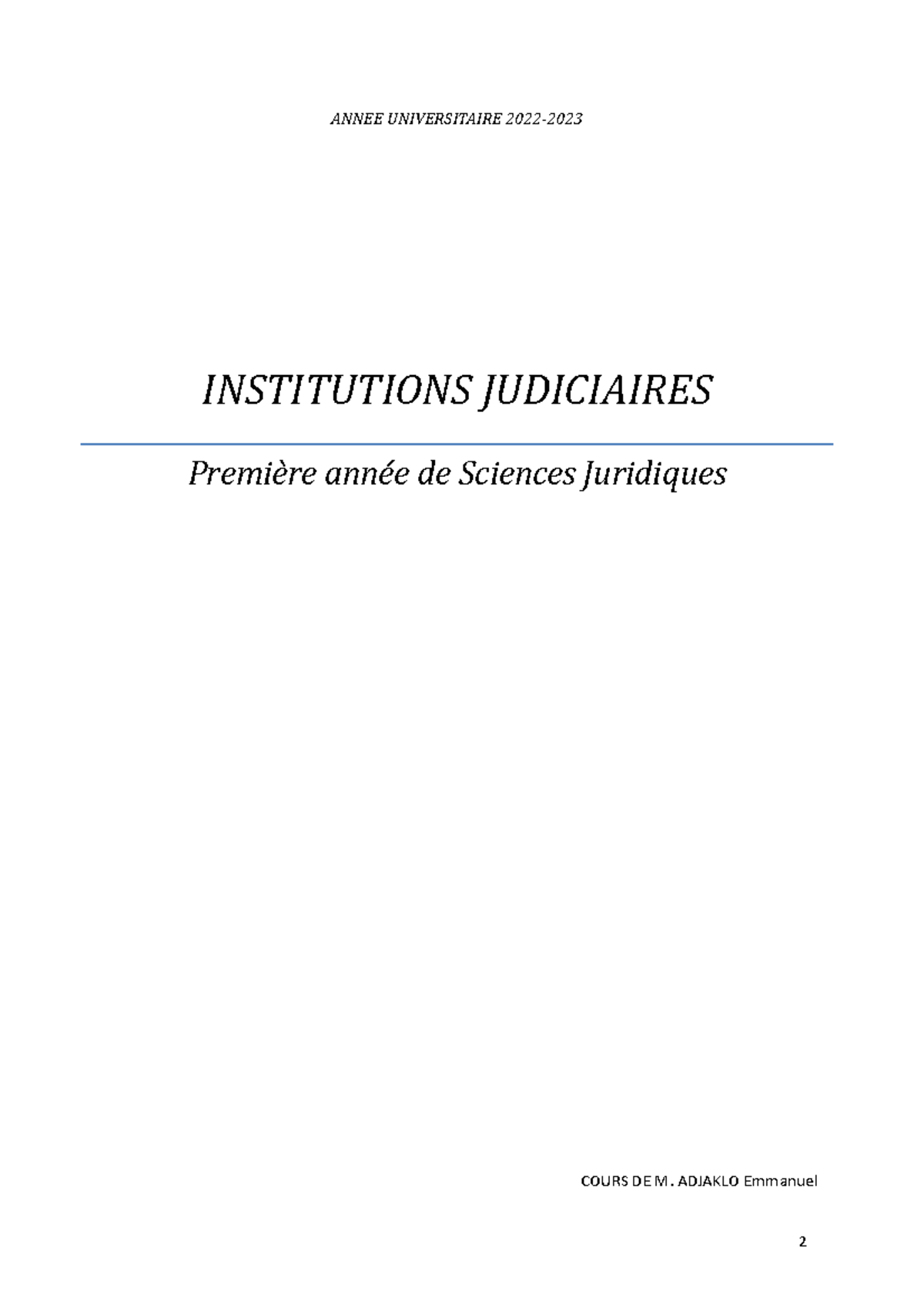 Cours d'institution judiciaire - ANNEE UNIVERSITAIRE 2022- INSTITUTIONS ...