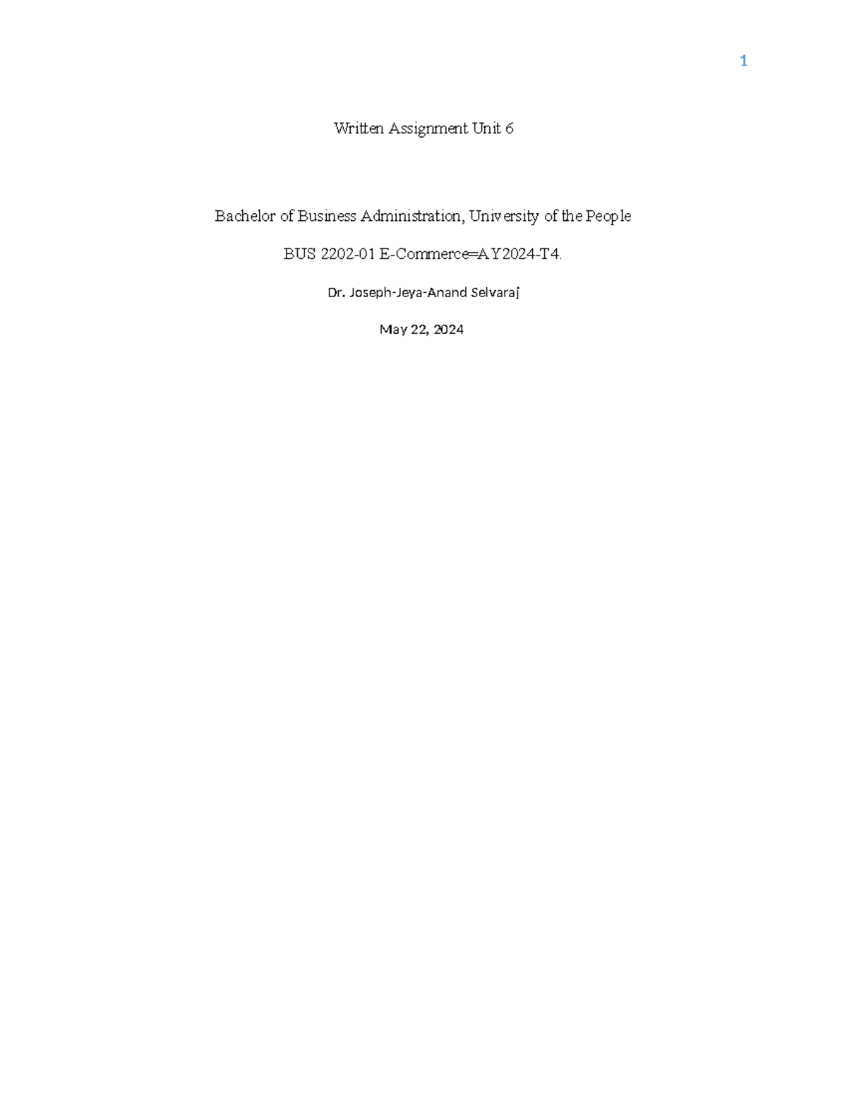 Written Assignment UNIT 6 BUS 2202 - Written Assignment Unit 6 Bachelor ...