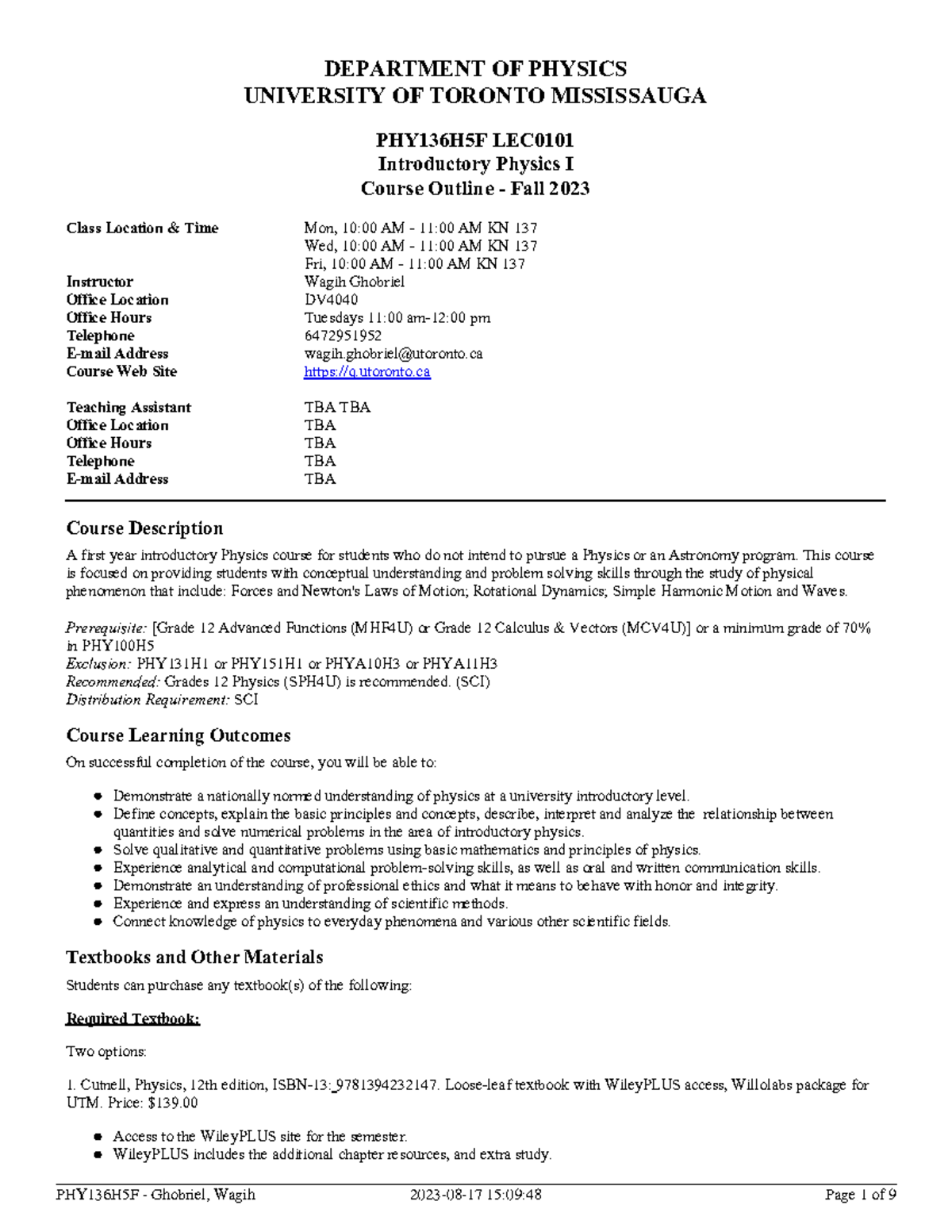 20239 PHY136 H5F LEC0101 syllabus - DEPARTMENT OF PHYSICS UNIVERSITY OF ...