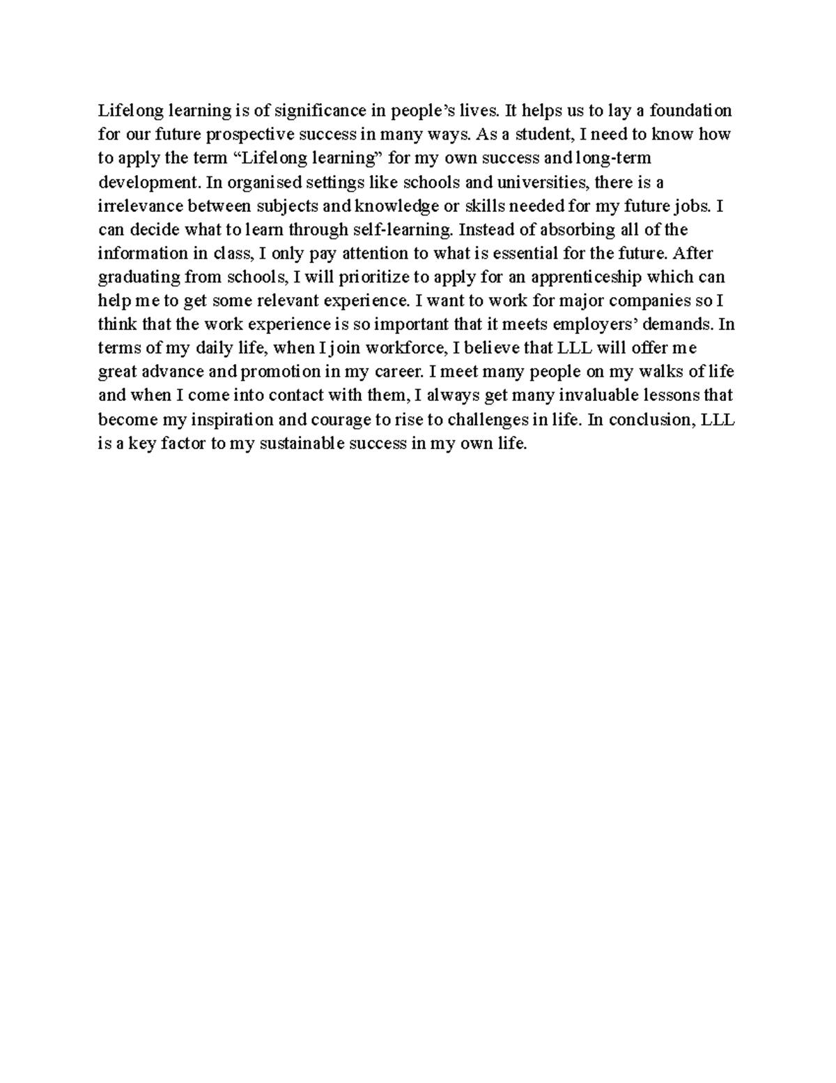 Paragraph - jklhrje - Lifelong learning is of significance in people’s ...
