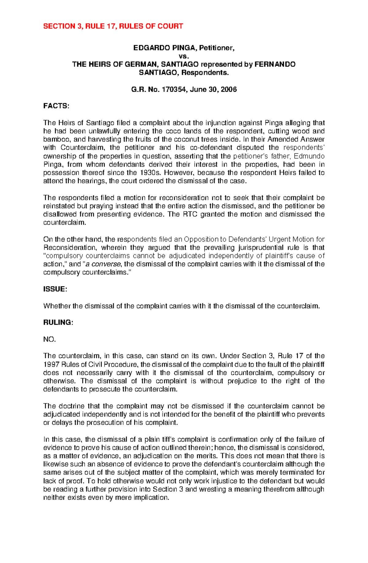 Pinga vs Santiago, G.R. No. 170354, June 30, 2006 - SECTION 3, RULE 17 ...