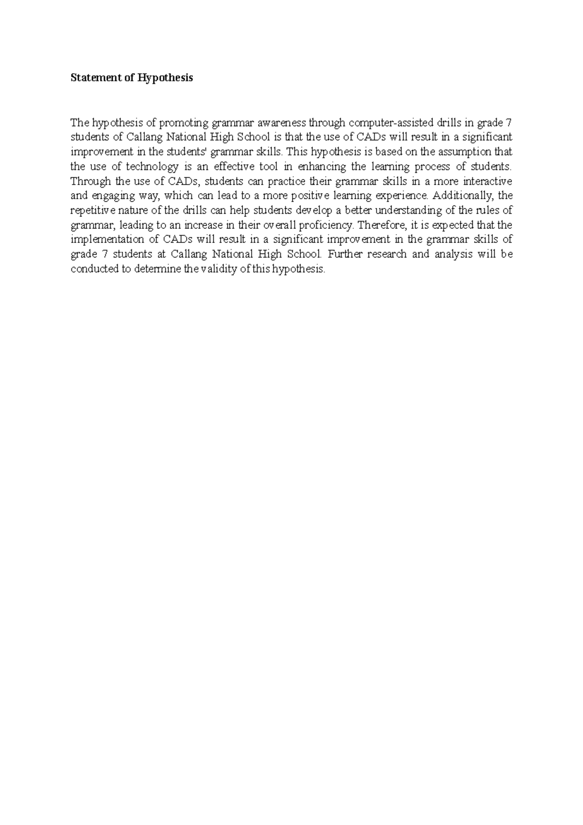 This Statement Is Based On The Assumption That Statement of Hypothesis - This hypothesis is based on the assumption