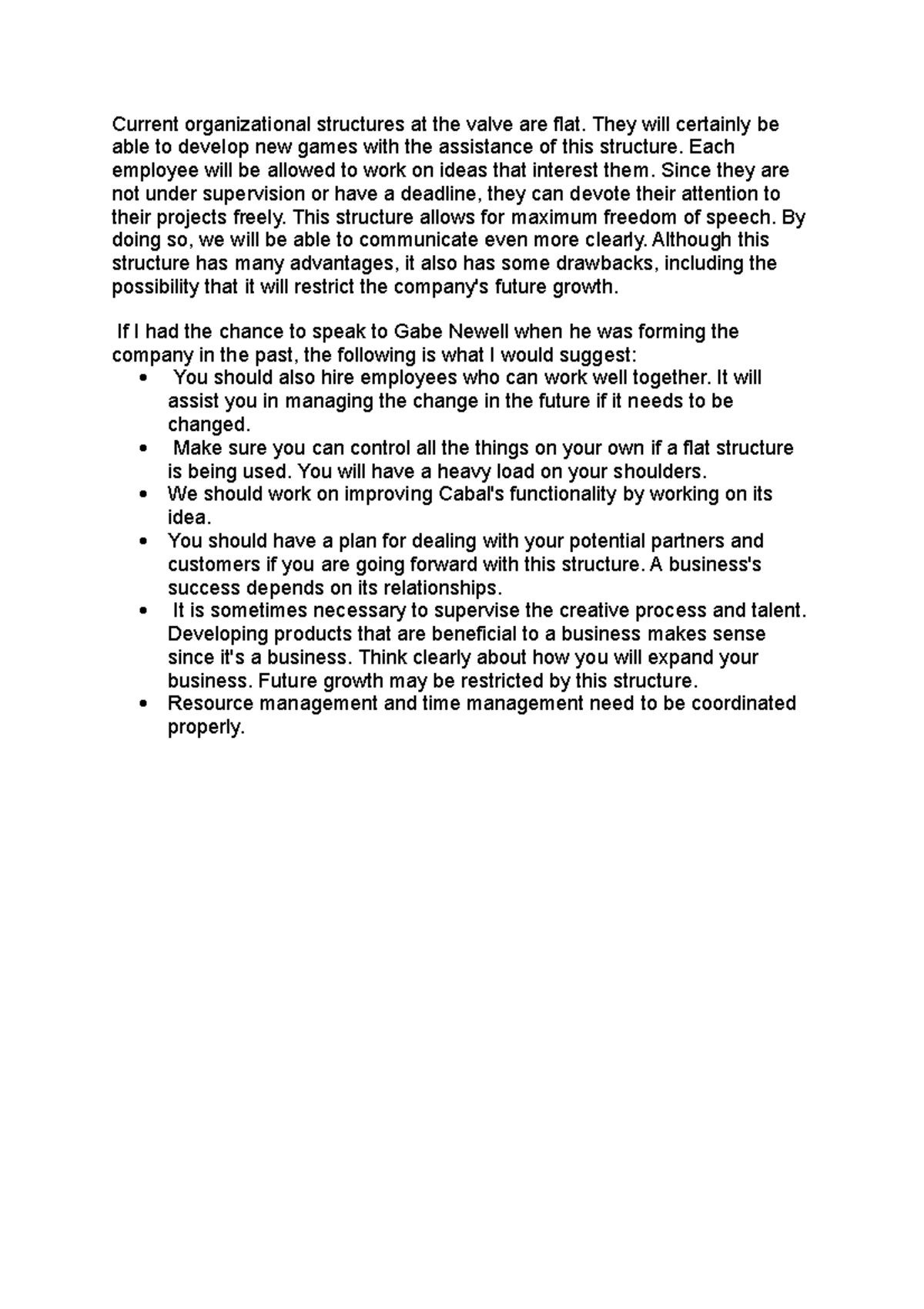 Valve Reflection Current organizational structures at the valve are