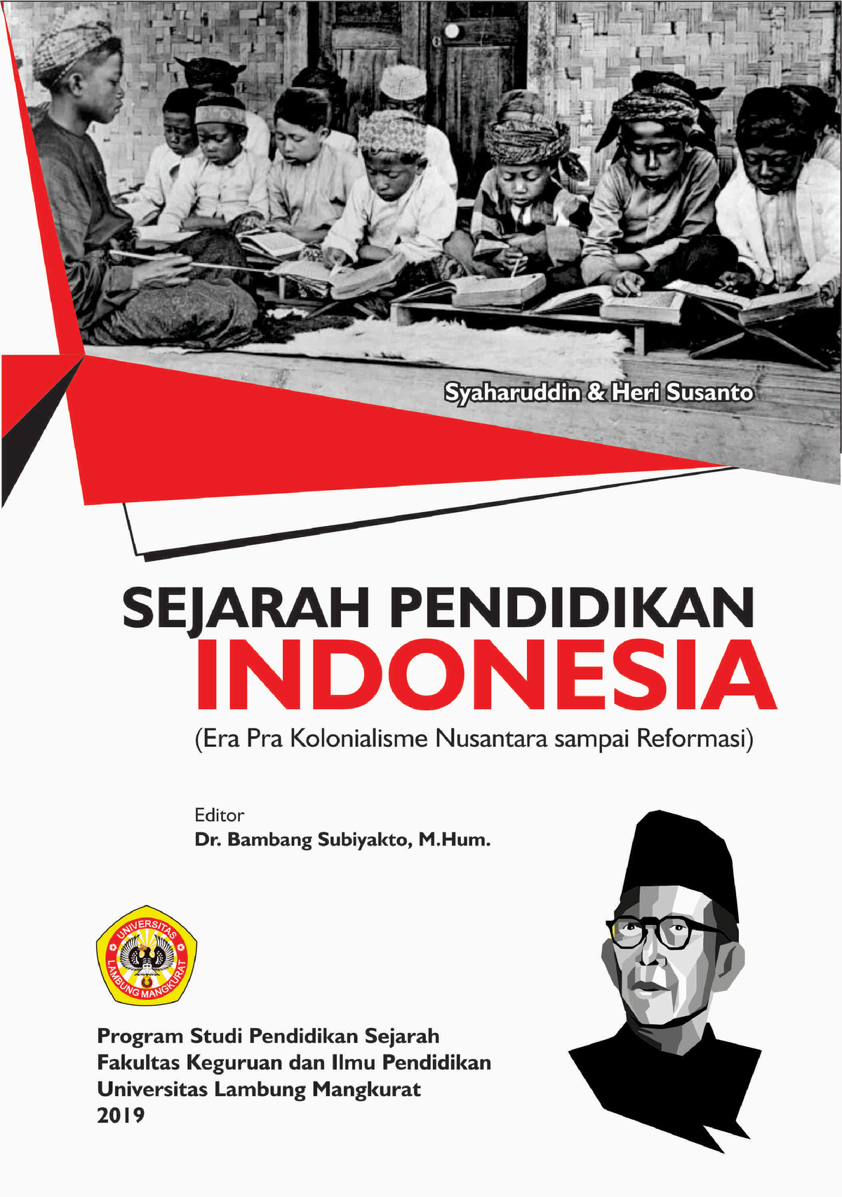 11. Sejarah Pendidikan Indonesia - Syaharuddin & Heri Susanto SEJARAH ...