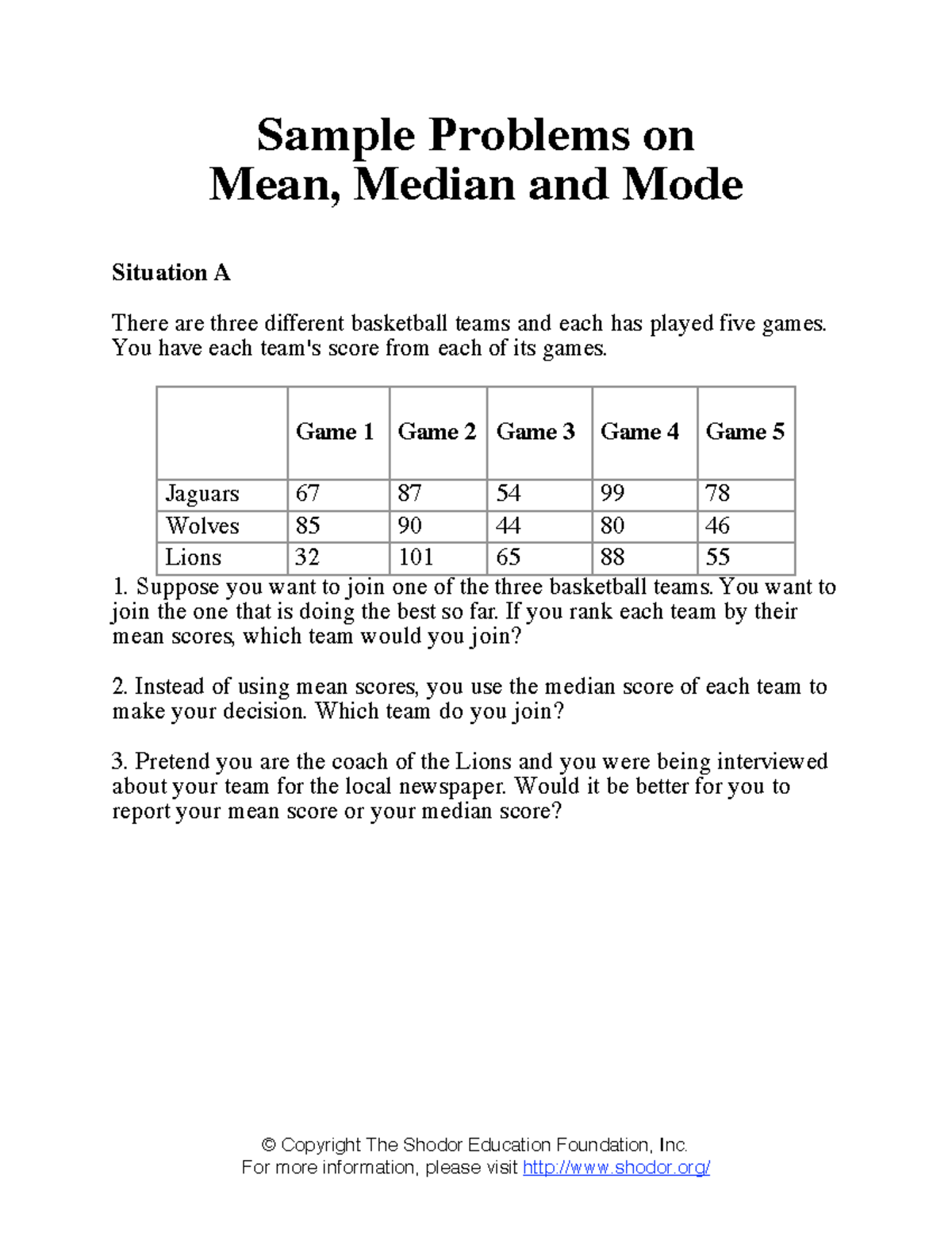Sample Problems on Mean Median and Mode - © Copyright The Shodor ...