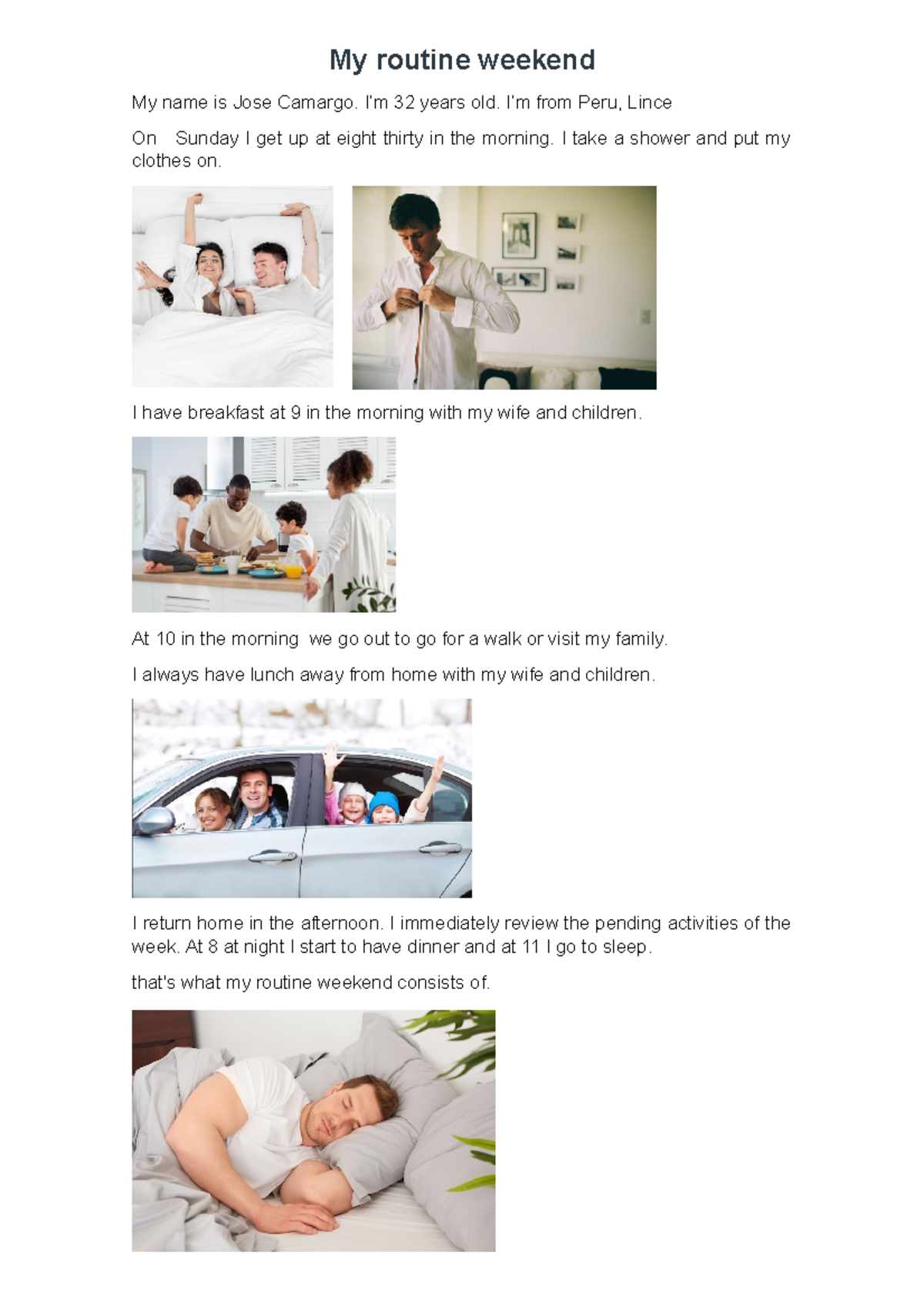 My routine weekend - I’m 32 years old. I’m from Peru, Lince On Sunday I ...