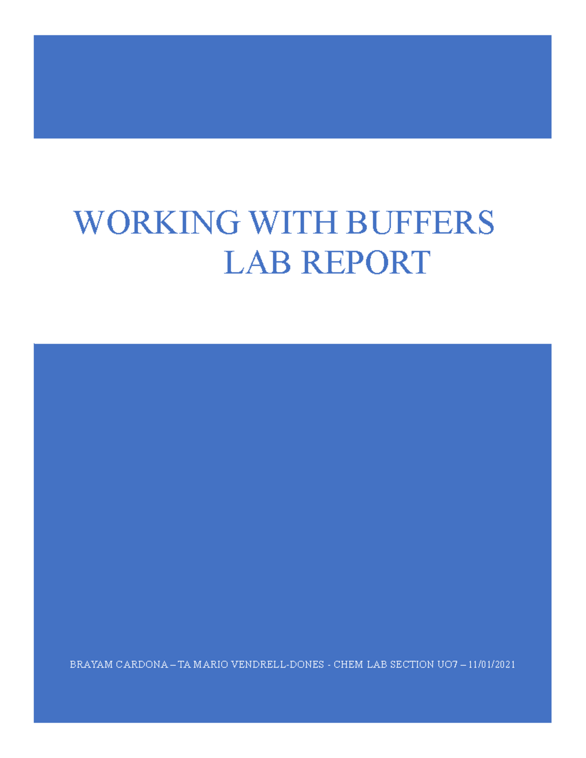 Working with buffers Lab Report BRAYAM CARDONA TA MARIO VENDRELL