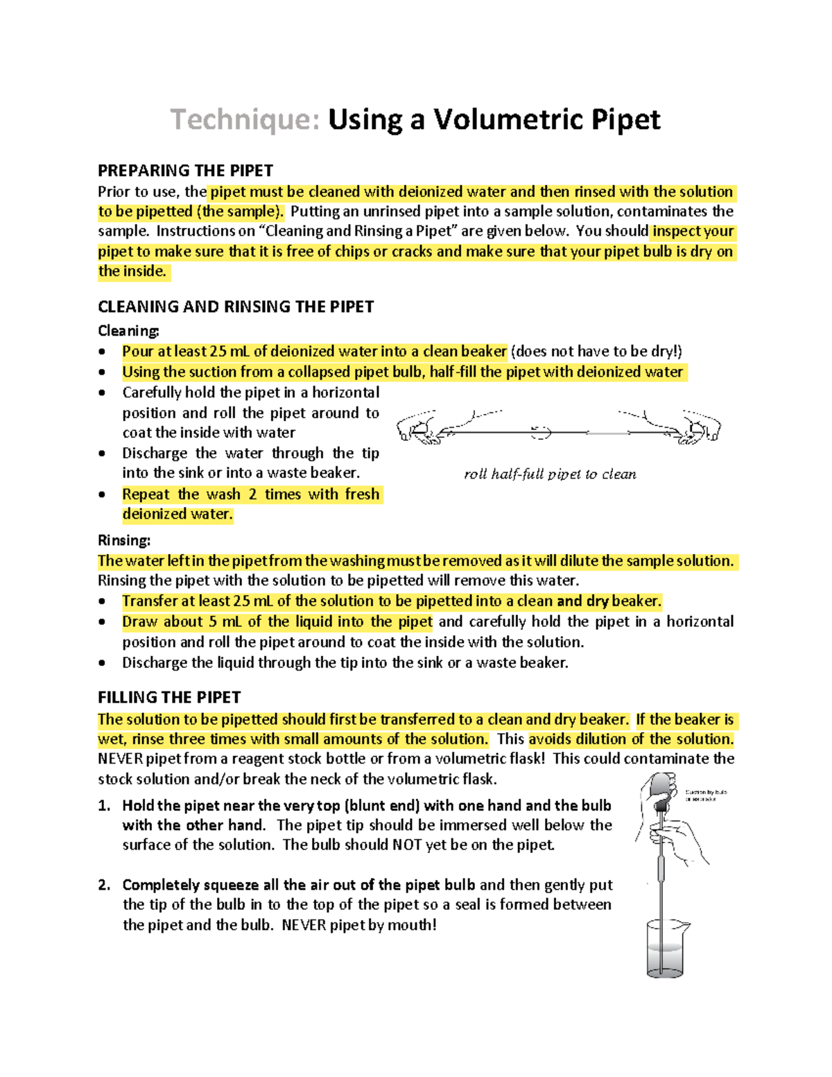 Techniques Volumetric Pipet Technique Using a Volumetric Pipet PREPARING THE PIPET Prior to