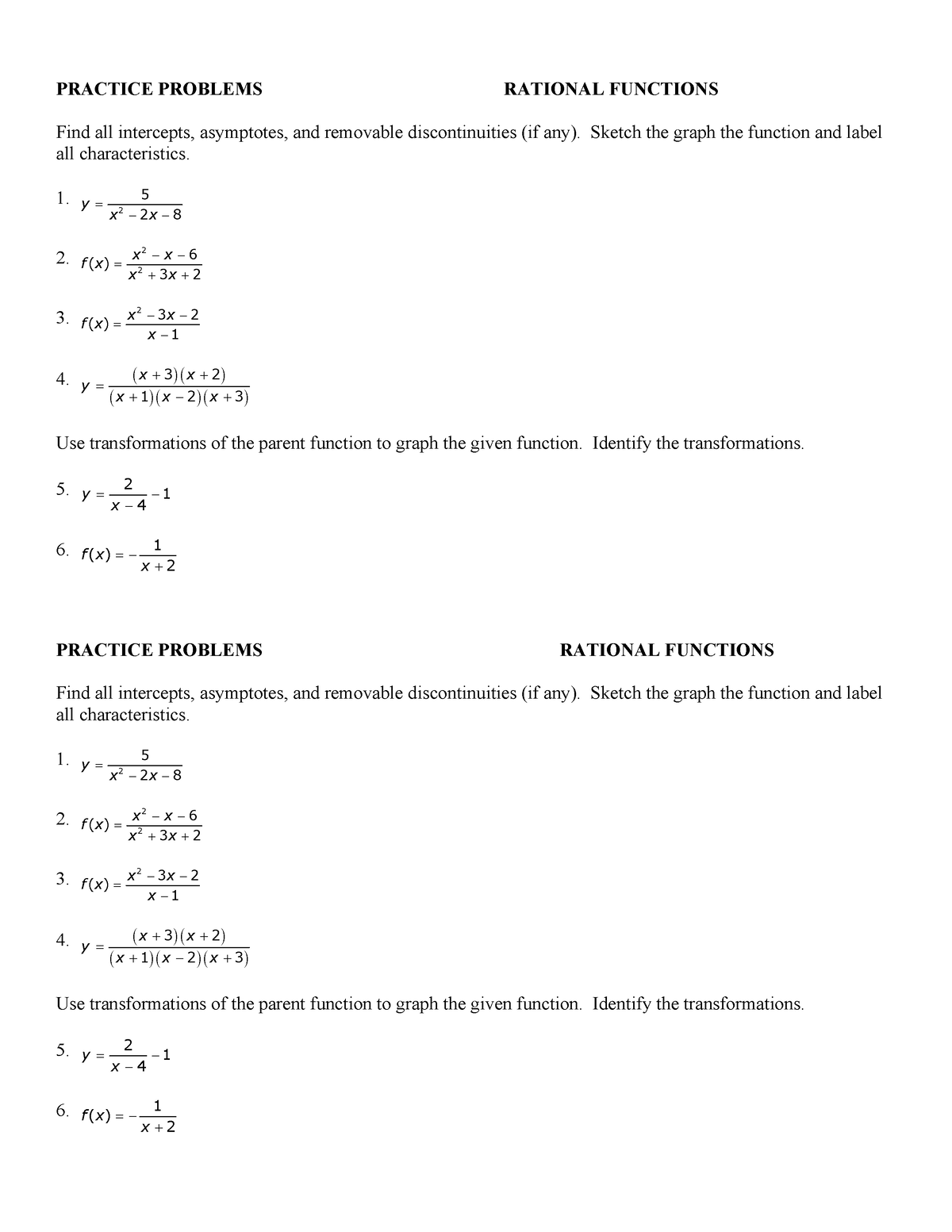 23-24+Rationals+Practice - PRACTICE PROBLEMS RATIONAL FUNCTIONS Find ...