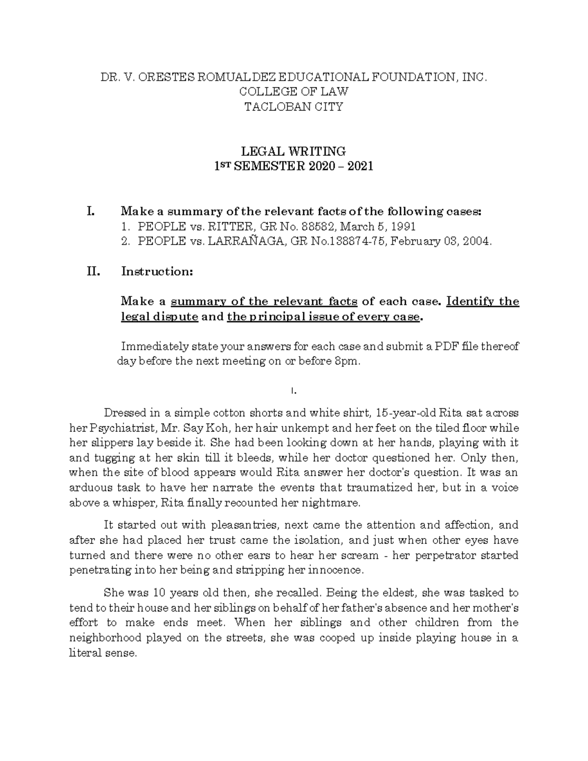 Writing Exercise DR. V. ORESTES ROMUALDEZ EDUCATIONAL FOUNDATION, INC