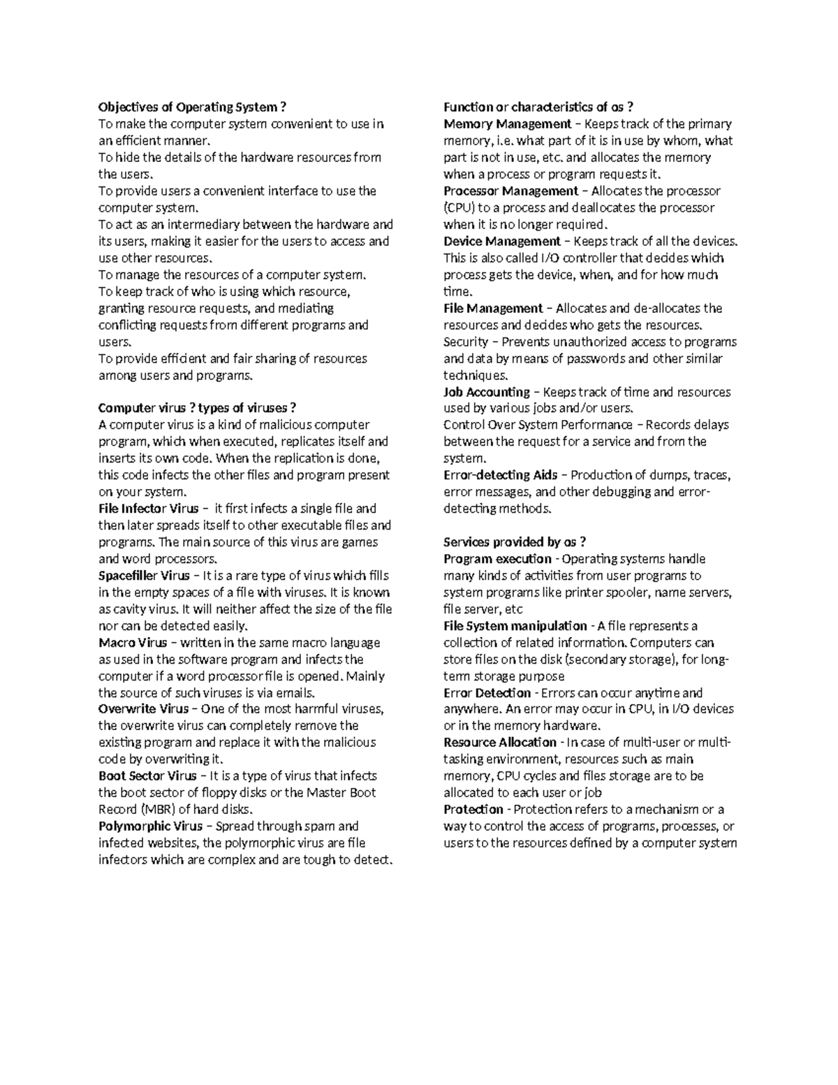 software testing - Objectives of Operating System? To make the computer ...