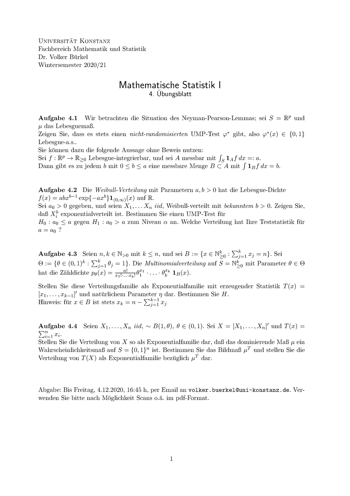 4. Ubungsblatt Mathematische Statistik I - Test Test Universit ̈at ...