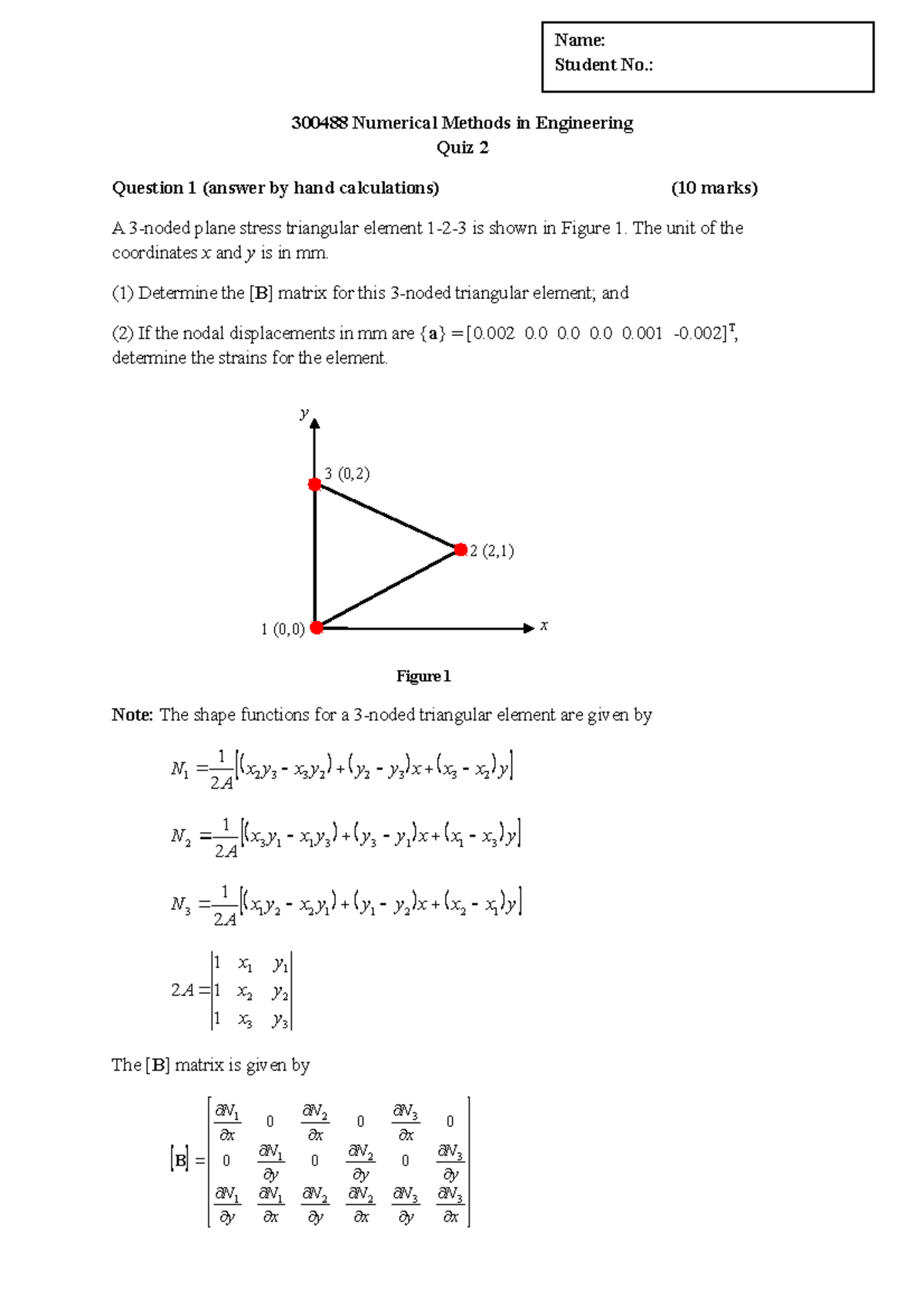 Quiz2Set1andSet22015CivilSolutions 300488 Numerical Methods in Engineering Quiz 2