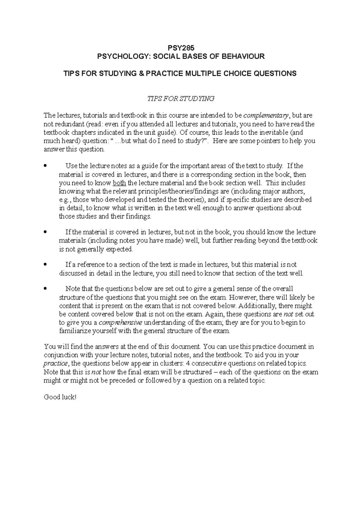 PSY285 - Practice questions for Exam 20230408 - PSY PSYCHOLOGY: SOCIAL ...