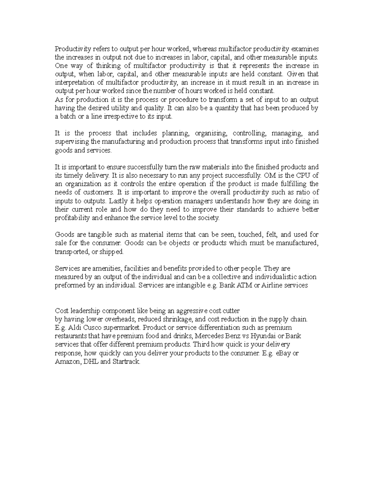 Distribution exam questions Exam Productivity refers to output per