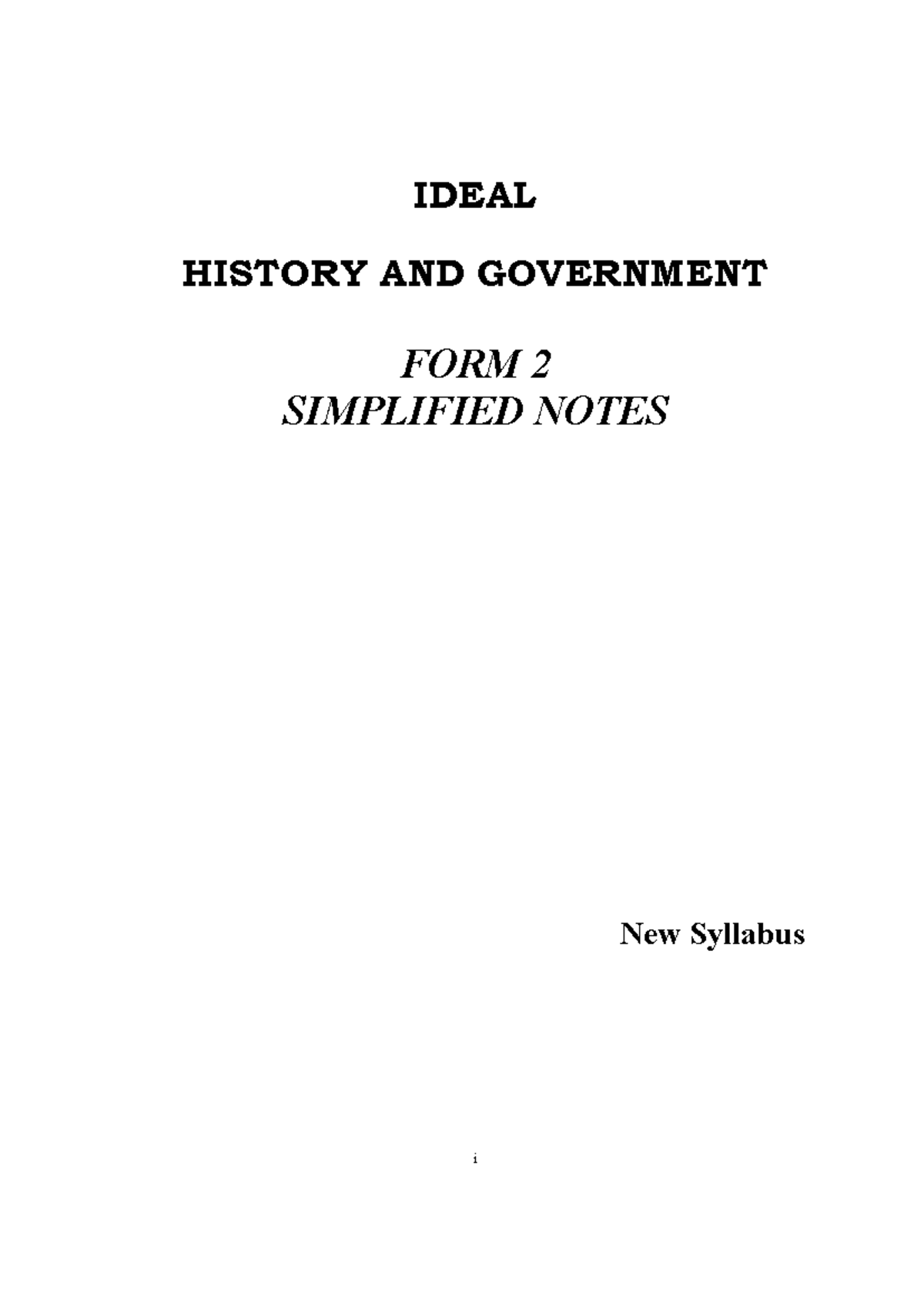 History FORM 2 Notes - Prof Ann Nangulu - i IDEAL HISTORY AND ...