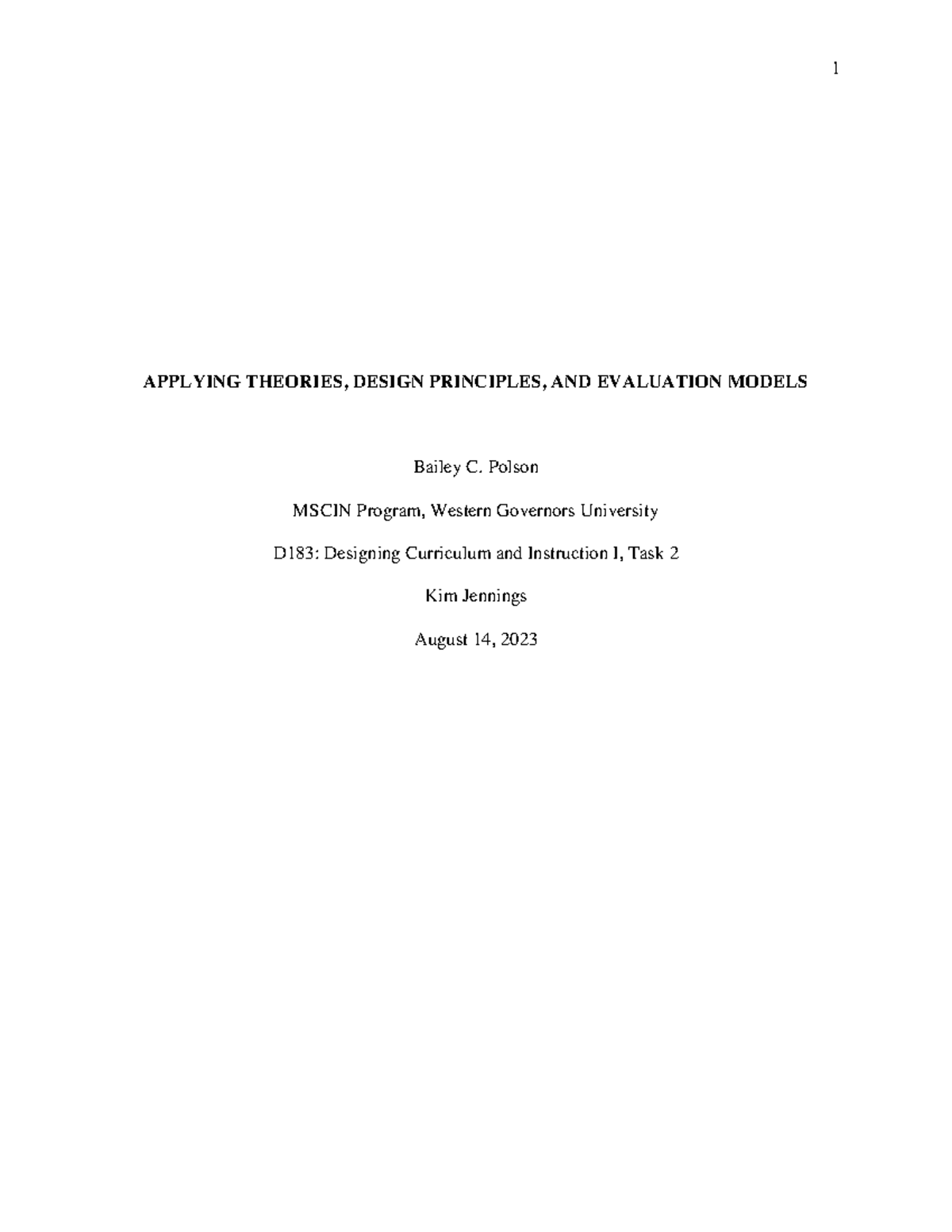 D183 Task 2 - PASSED - APPLYING THEORIES, DESIGN PRINCIPLES, AND ...