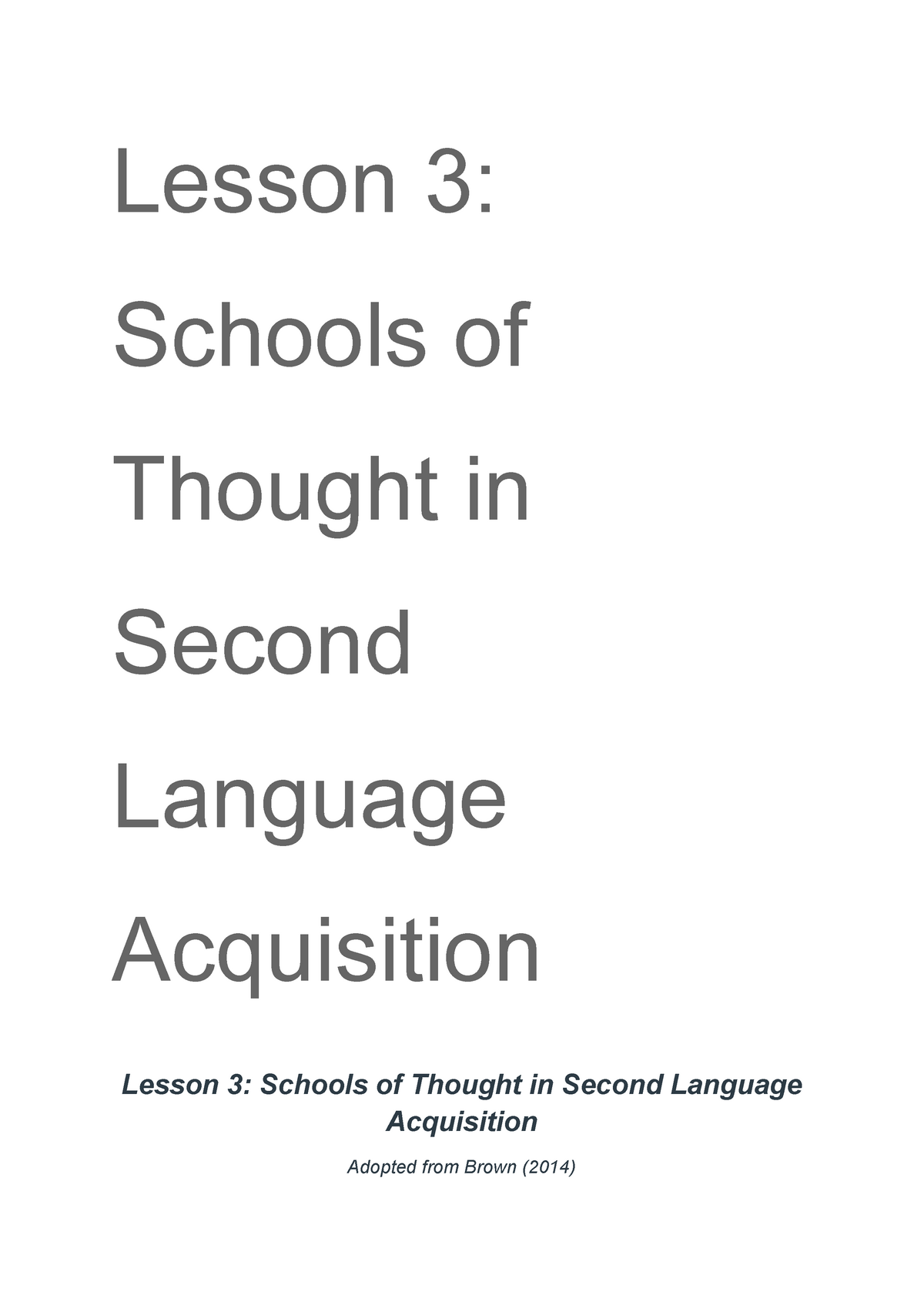 Lesson 3 Schools Of Thought In Second Language Acquisition Lesson 3 