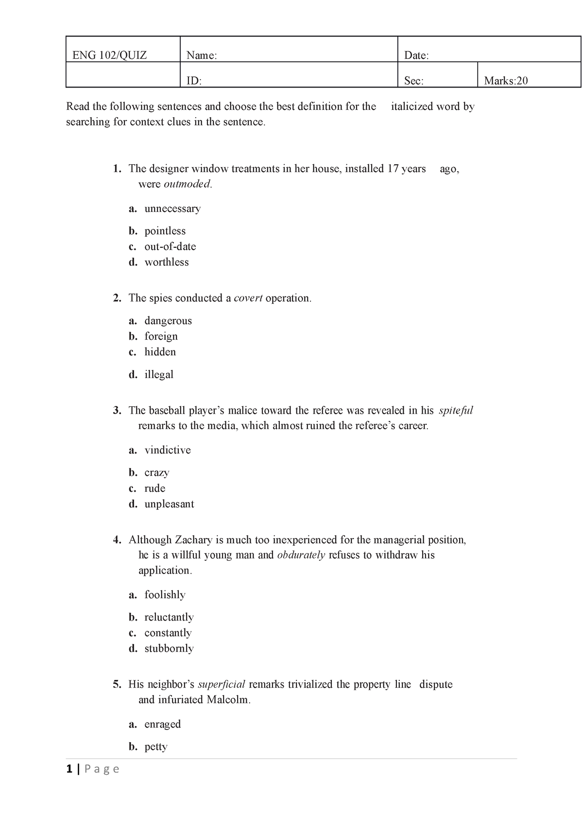 ENG 102 QUIZ - QUIZ#1 - ENG 102/QUIZ Name: Date: ID: Sec: Marks: Read ...