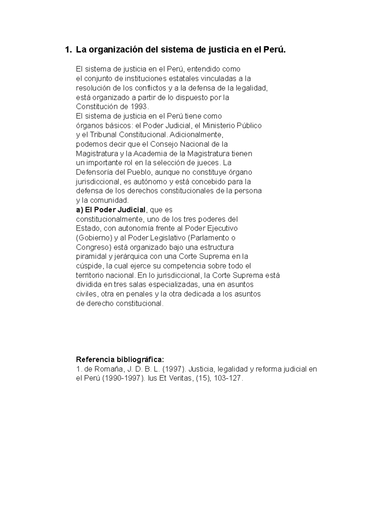 La organización del sistema de justicia en el Perú - 1. La organización ...