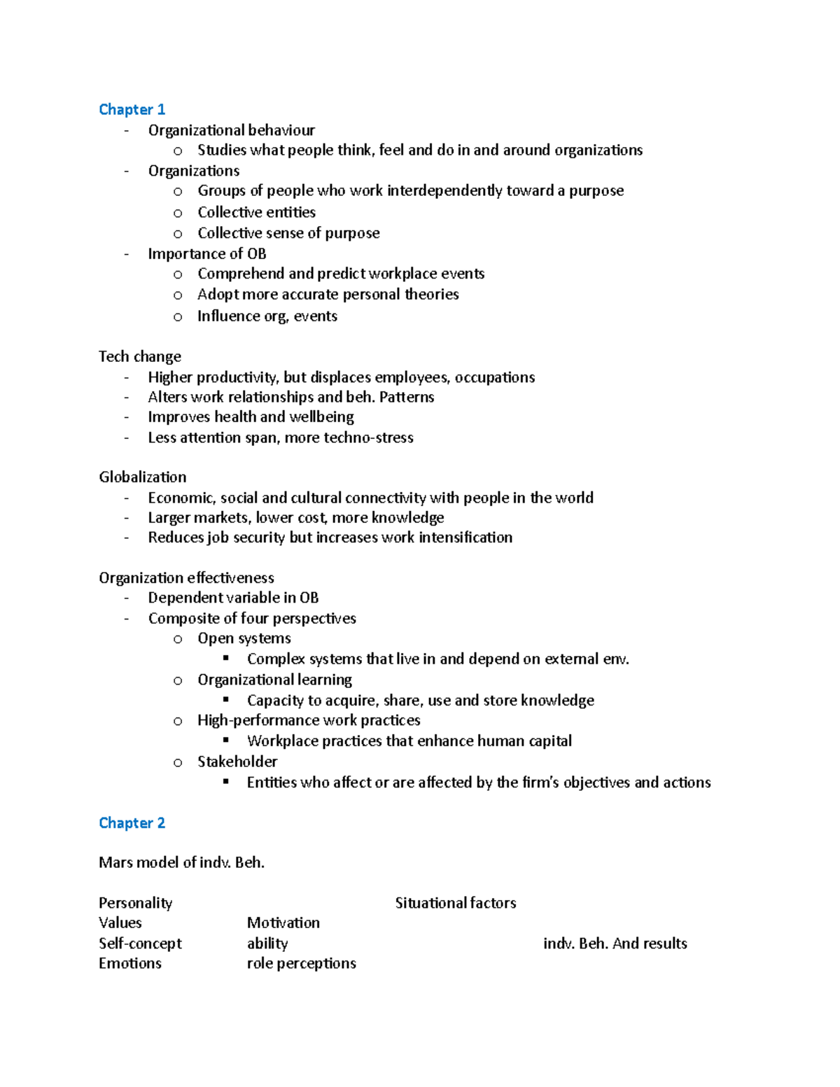 Notes - Chapter 1 - Organizational behaviour o Studies what people ...