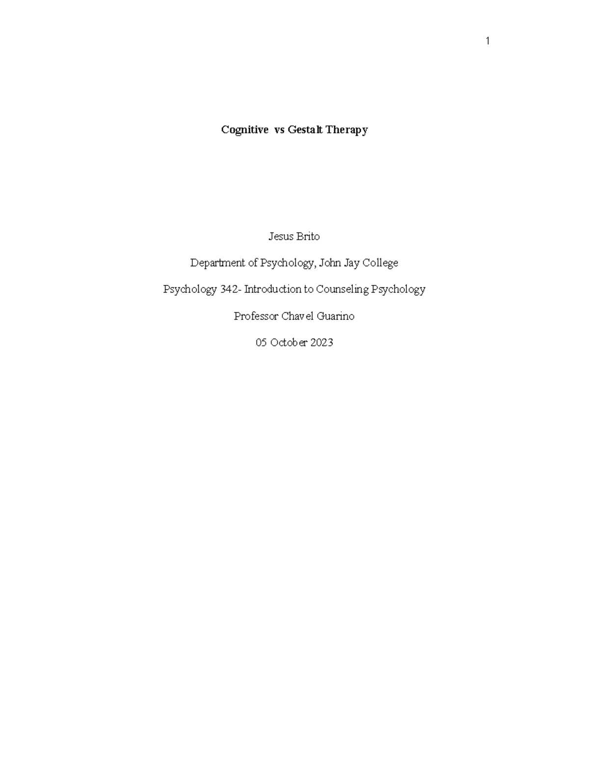 PSY 342- Theory Comparison - Cognitive vs Gestalt Therapy Jesus Brito ...