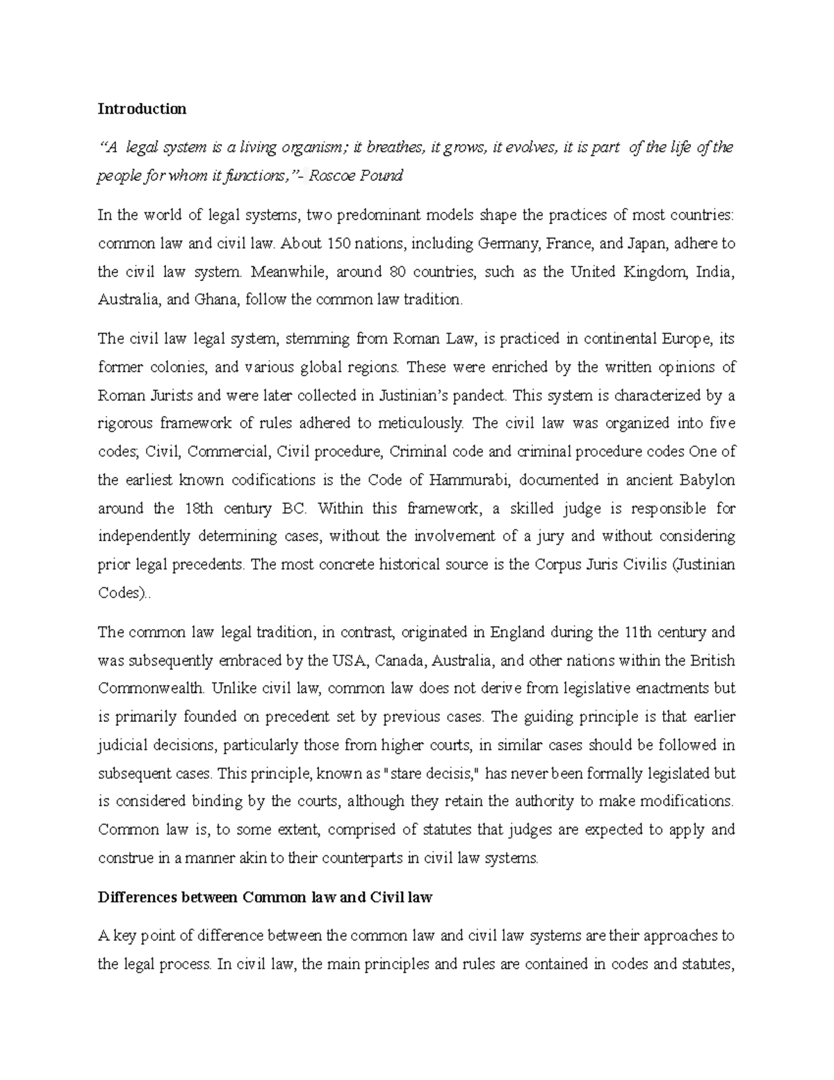Civil v common law - Introduction “A legal system is a living organism ...