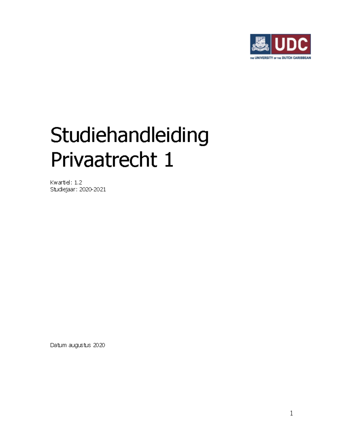 P0003 Privaatrecht 1 SH 2020-2021 - Studiehandleiding Kwartiel: 1 ...