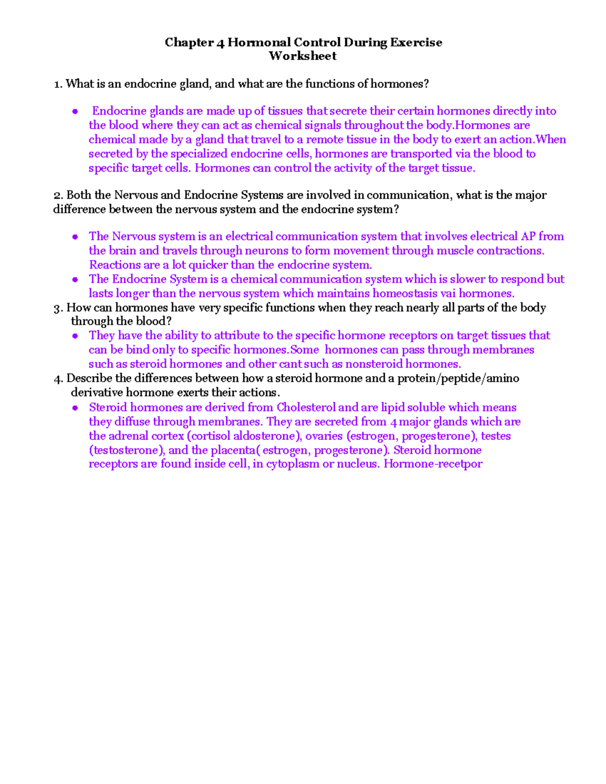 True Chapter 4 Hormonal Control - Hormones can control the activity of ...