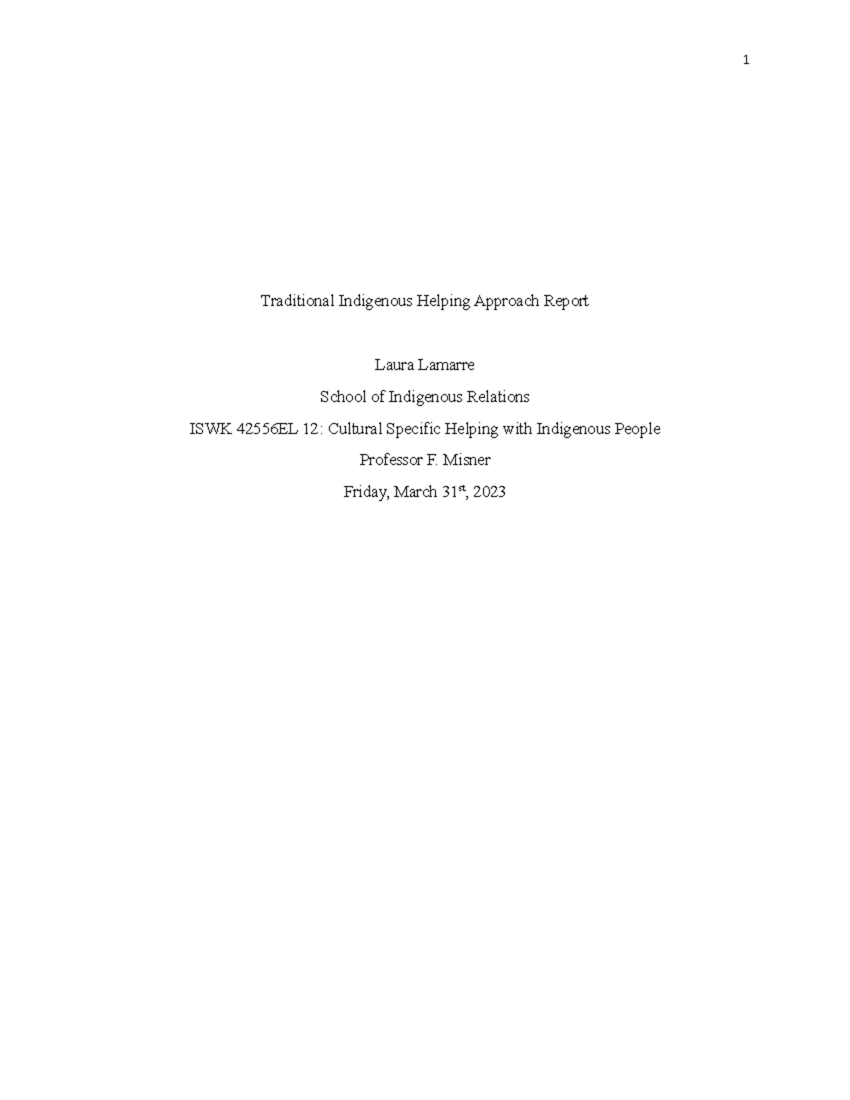 Cultural Activity Report - Traditional Indigenous Helping Approach ...