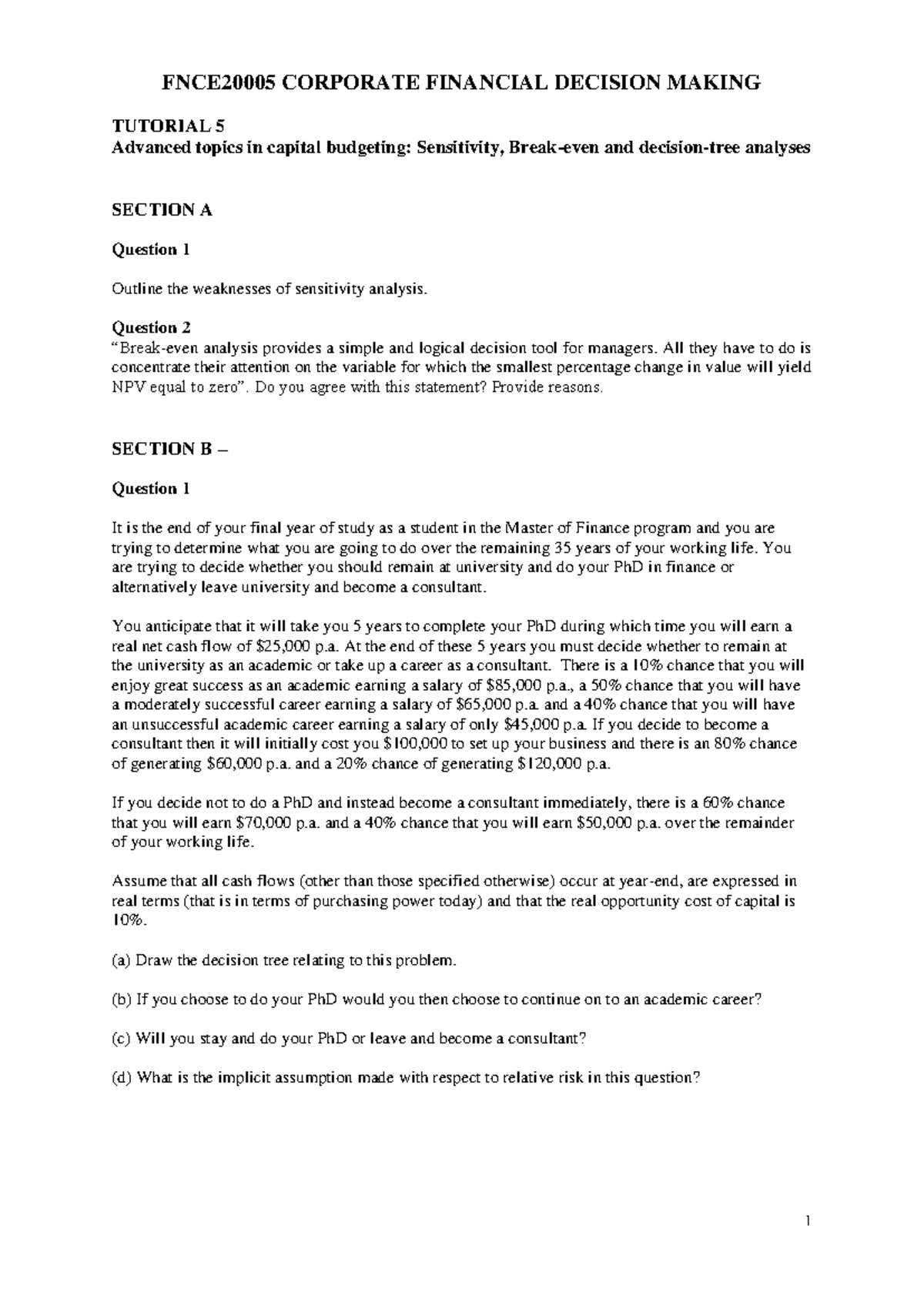 Tute 5 2024 1 FNCE20005 CORPORATE FINANCIAL DECISION MAKING TUTORIAL 5 Advanced topics in