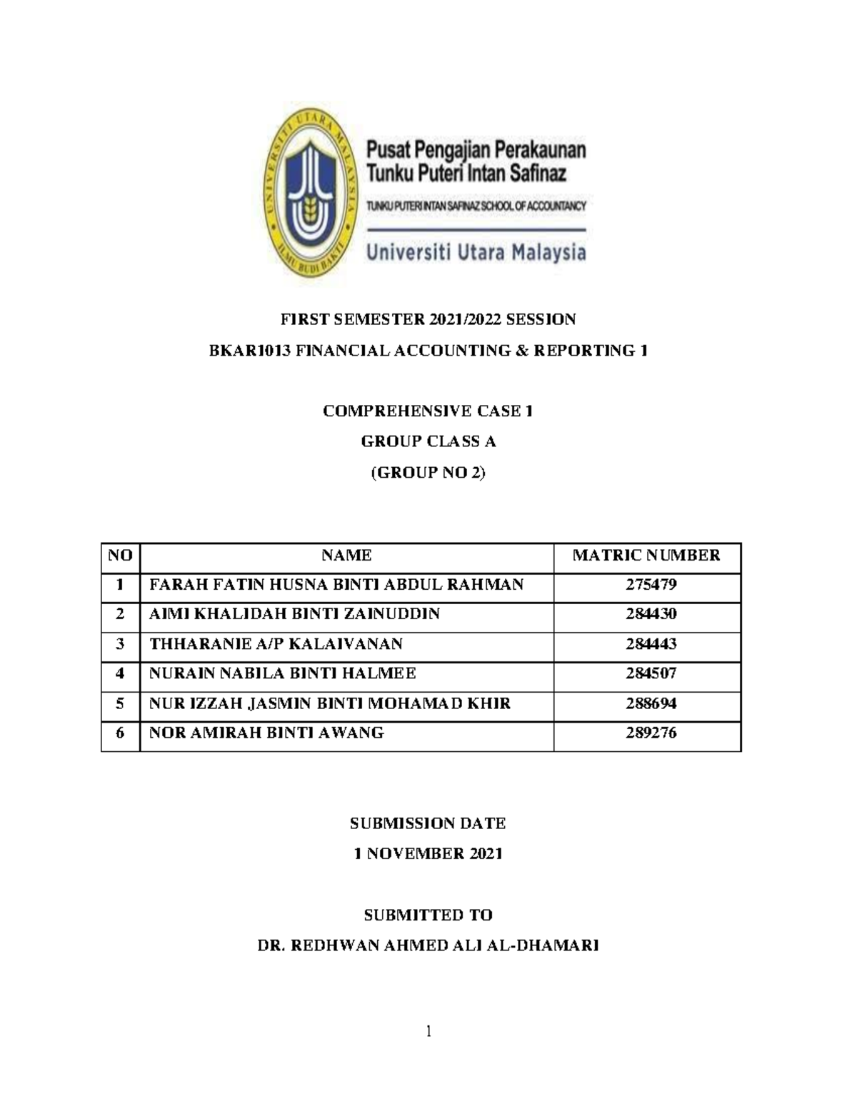 Comprehensive CASE 1 for financial accounting - FIRST SEMESTER 2021/ ...