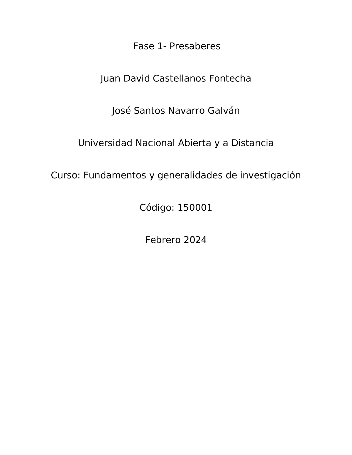 Fase 1-fundamento y generalidades de investigación - Fase 1- Presaberes ...