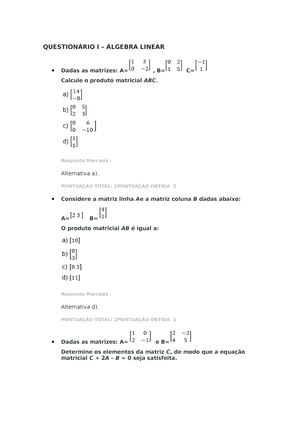 Questionário I – Álgebra Linear - QUESTIONÁRIO I – ÁLGEBRA LINEAR Dadas ...