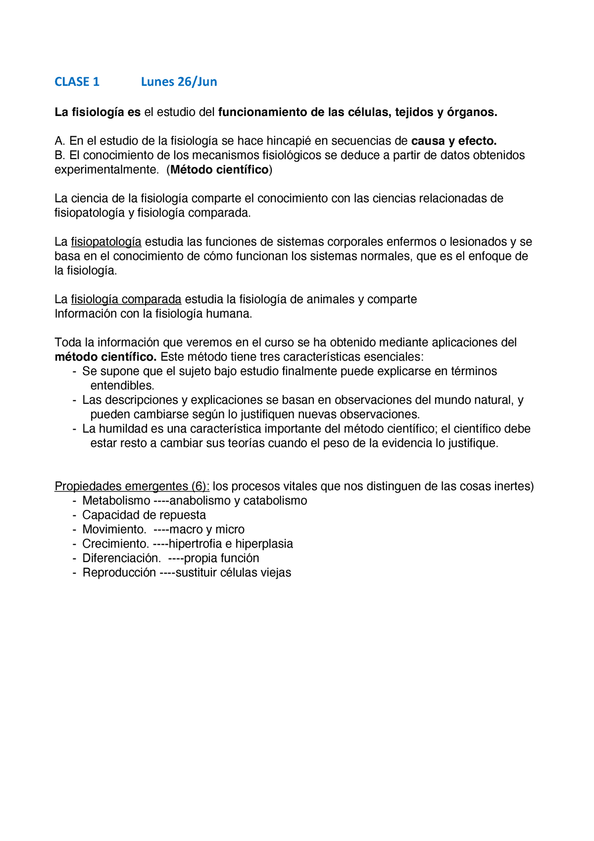 Fisio. Conclusiones Básico 1-4 - CLASE 1 Lunes 26/Jun La Fisiología Es ...