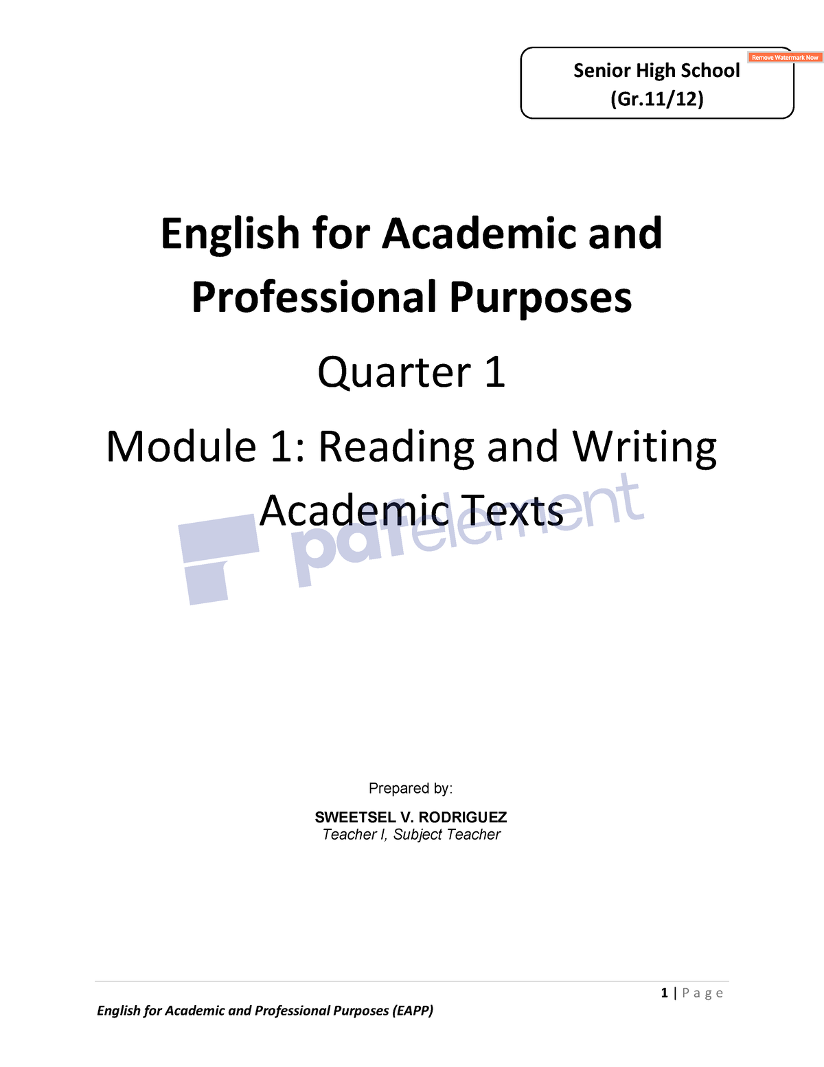 484085636 Module 1 WEEK 1 EAPP Copy pdf - 1 | P a g e English for ...