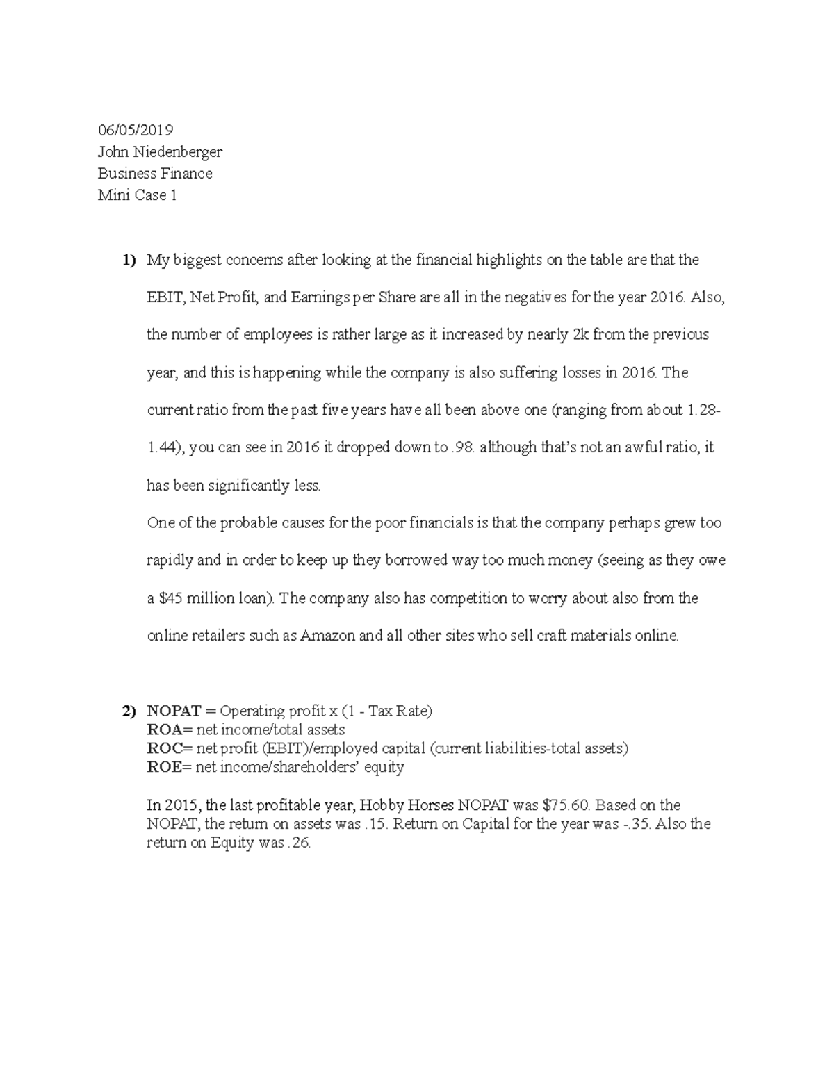 Mini Case 1 Answers To Mandatory Mini Case 06 05 John Niedenberger Mini Case 1 Answers To Mandatory Mini Case 06 05 John Niedenberger