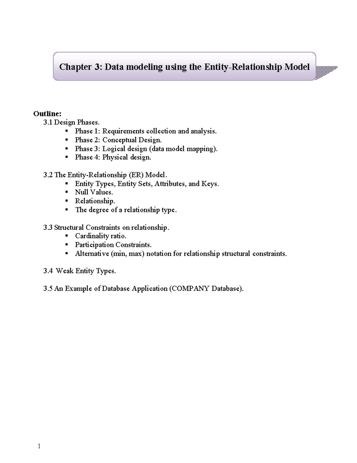 Ch3 Data modeling using the Entity Relationship Model - Outline: 3. 1 ...