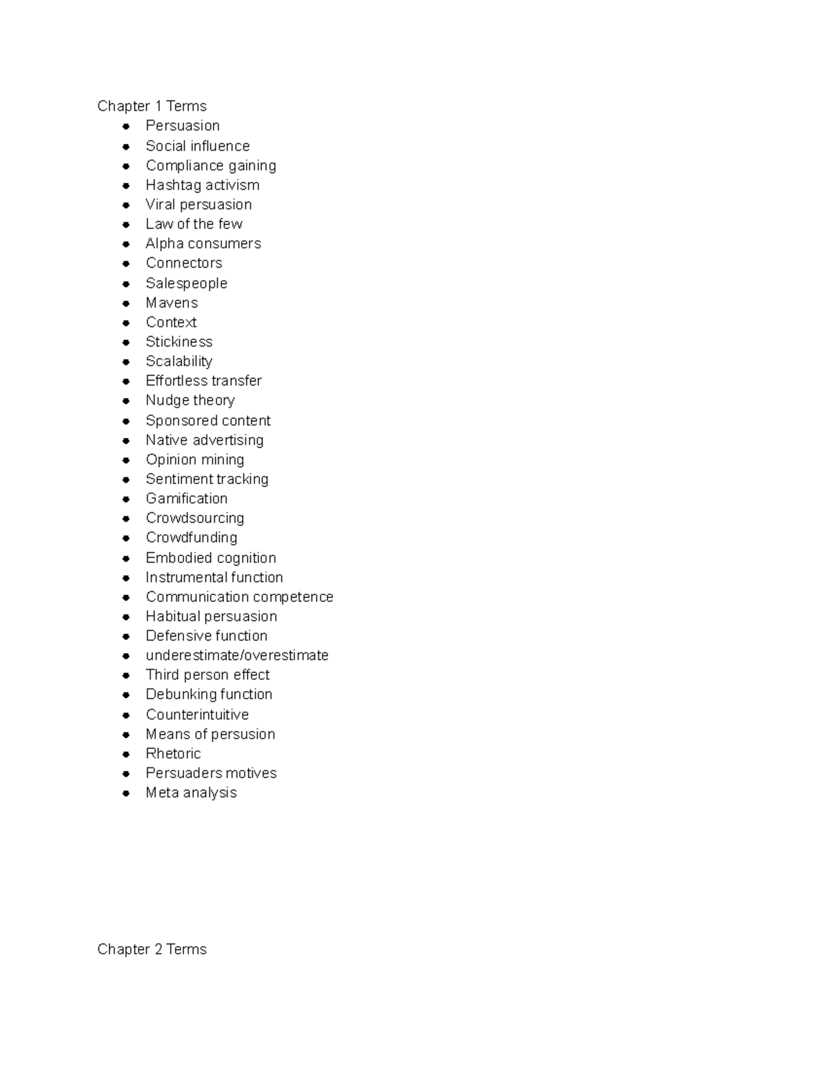 Exam 1 Study Guide - COMM 3100 Spring 2020 - Chapter 1 Terms Persuasion ...