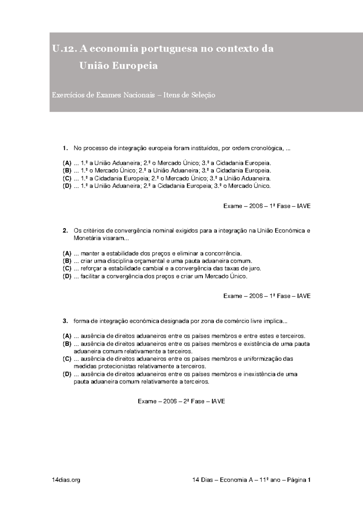 14 Dias U12 Itens De Selecao Exercicios De Exame U 12 A Economia Portuguesa No Contexto Da 5962