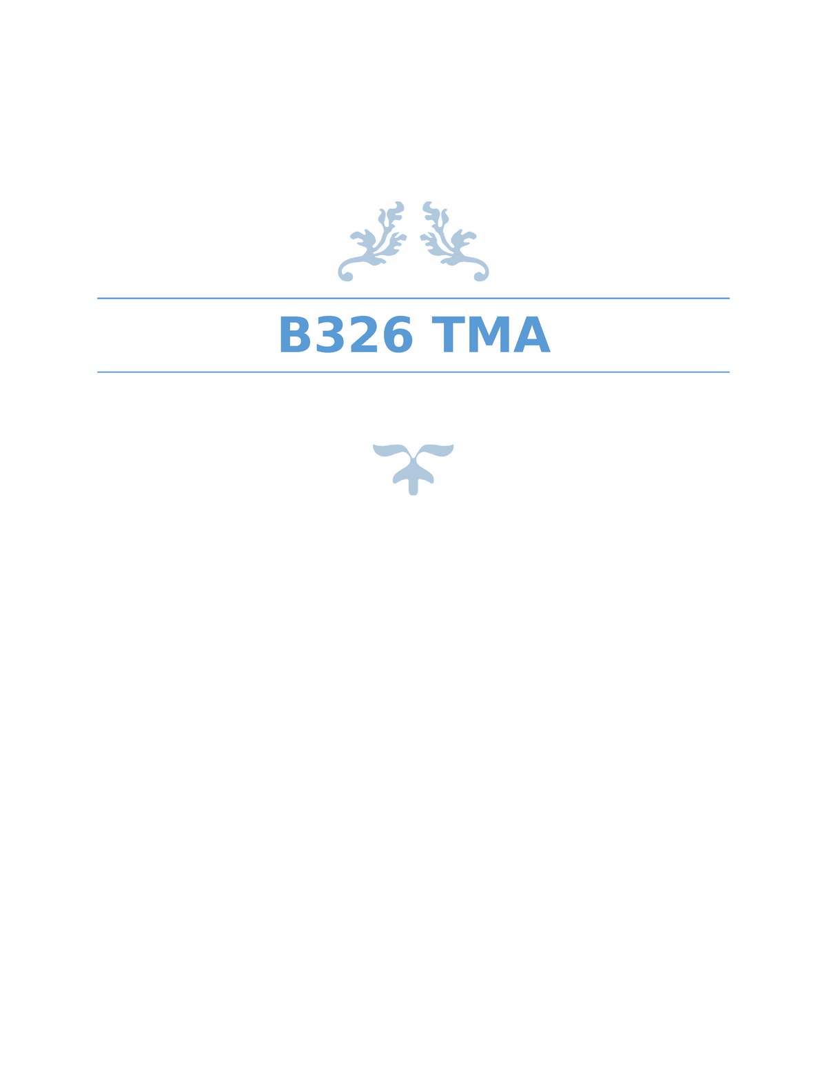 TMA B326 Business Assignement - B326 TMA Part A: Page 89 Of The Report ...