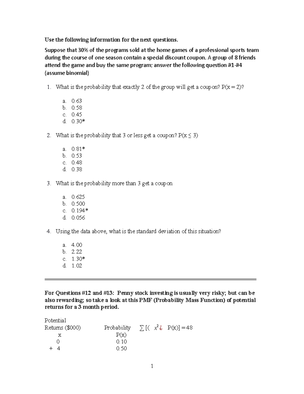 DSCI 2710 Spring 2020 Exam 2 practice problems 1 - Use the following Sns-Brigh10